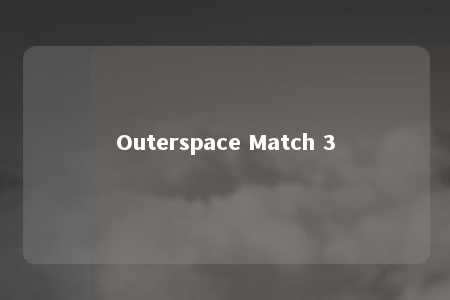 Outerspace Match 3