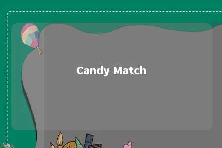Candy Match